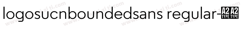 logosucnboundedsans regular字体转换